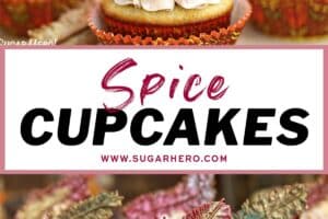 Two photo collage of Spice Cupcakes with text overlay for Pinterest.