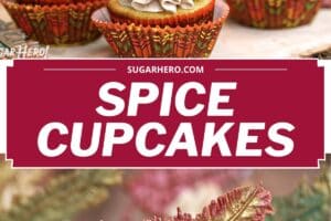 Two photo collage of Spice Cupcakes with text overlay for Pinterest.