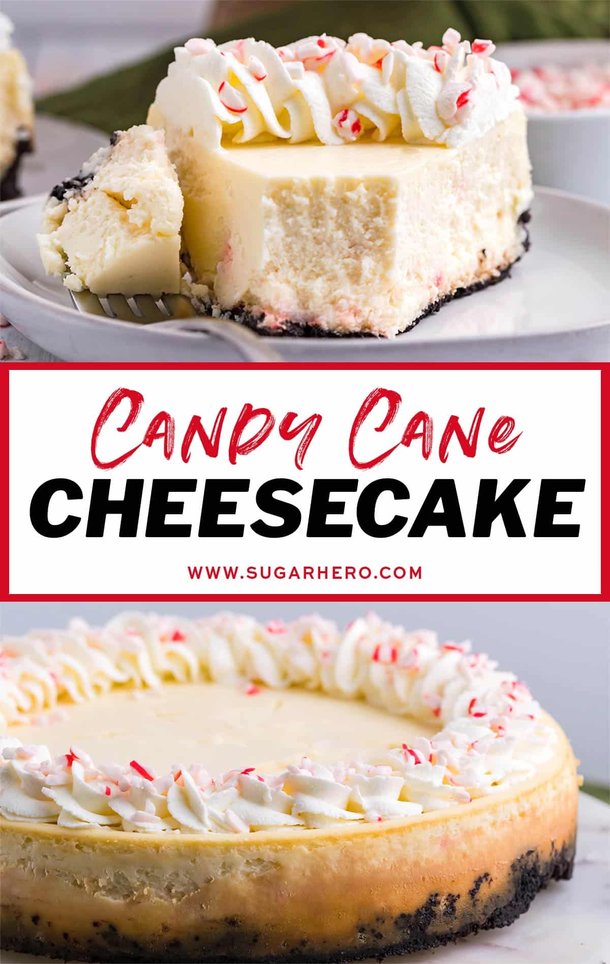 2 photo collage of Candy Cane Cheesecake for with text overlay for Pinterest.