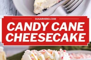 2 photo collage of Candy Cane Cheesecake for with text overlay for Pinterest.