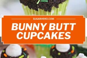 Two photo collage of Bunny Butt Cupcakes with text overlay for Pinterest.