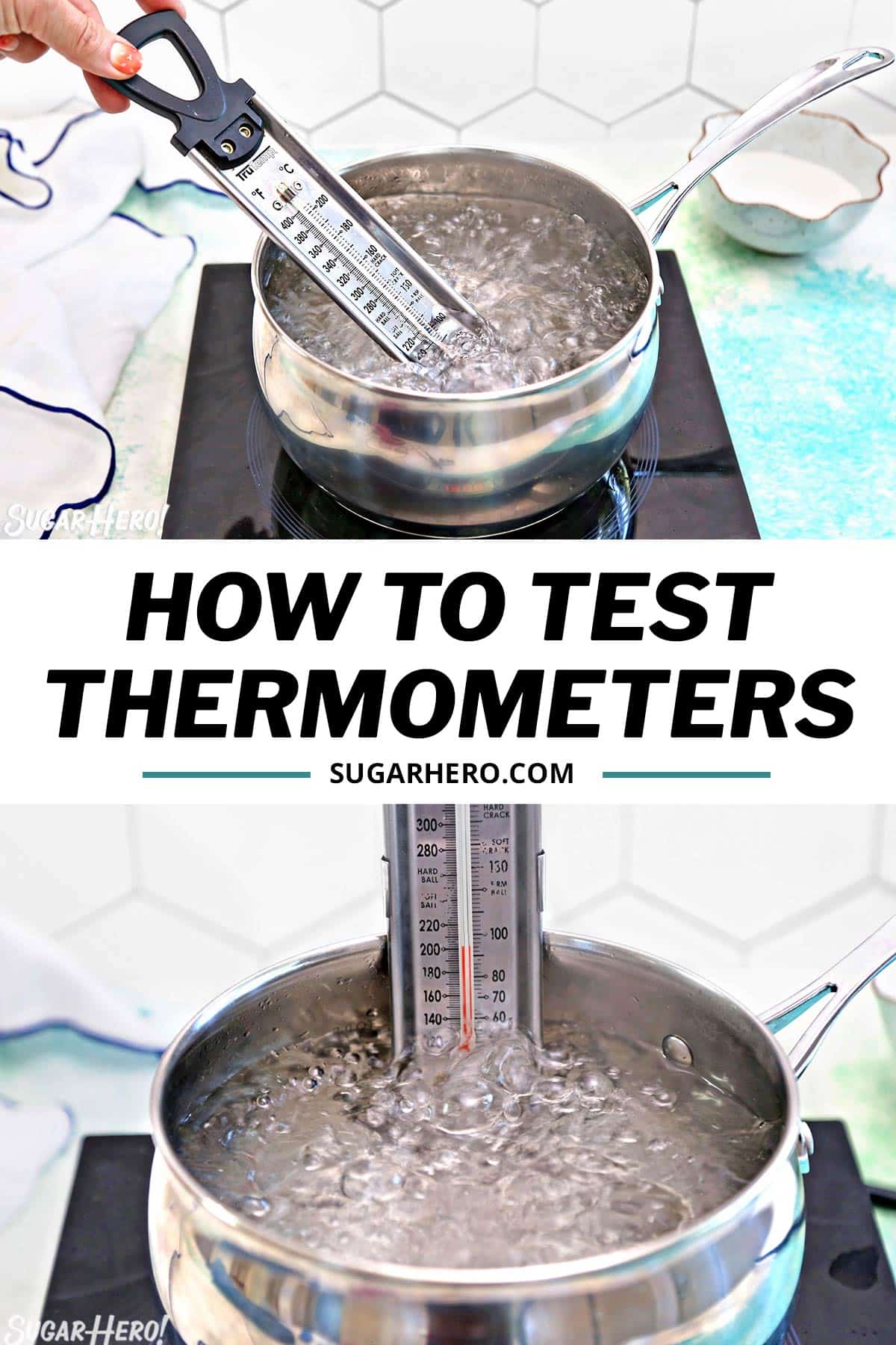How to Test and Calibrate a Thermometer SugarHero