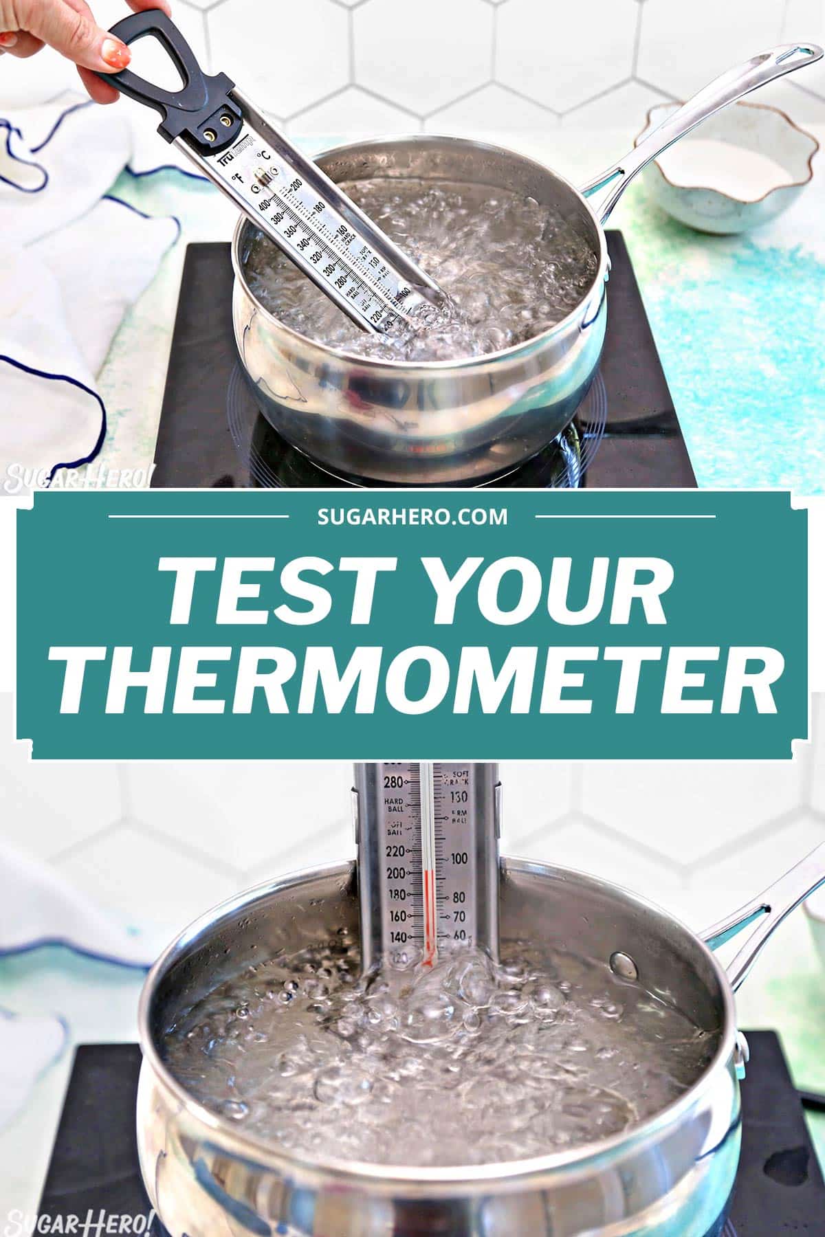 How to Test and Calibrate a Thermometer SugarHero