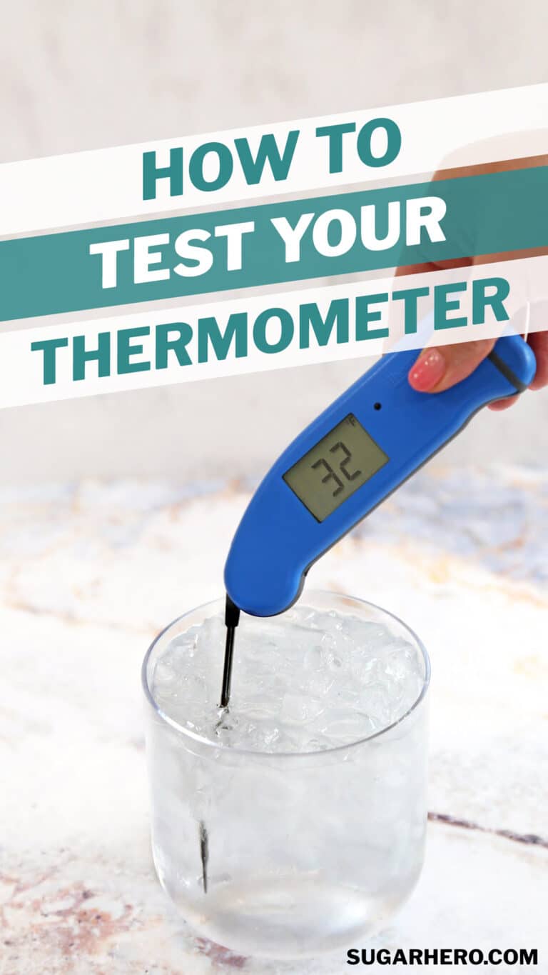 How to Test and Calibrate a Thermometer SugarHero