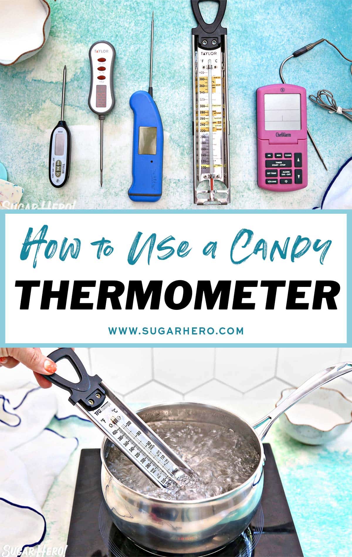 How to Use A Candy Thermometer SugarHero
