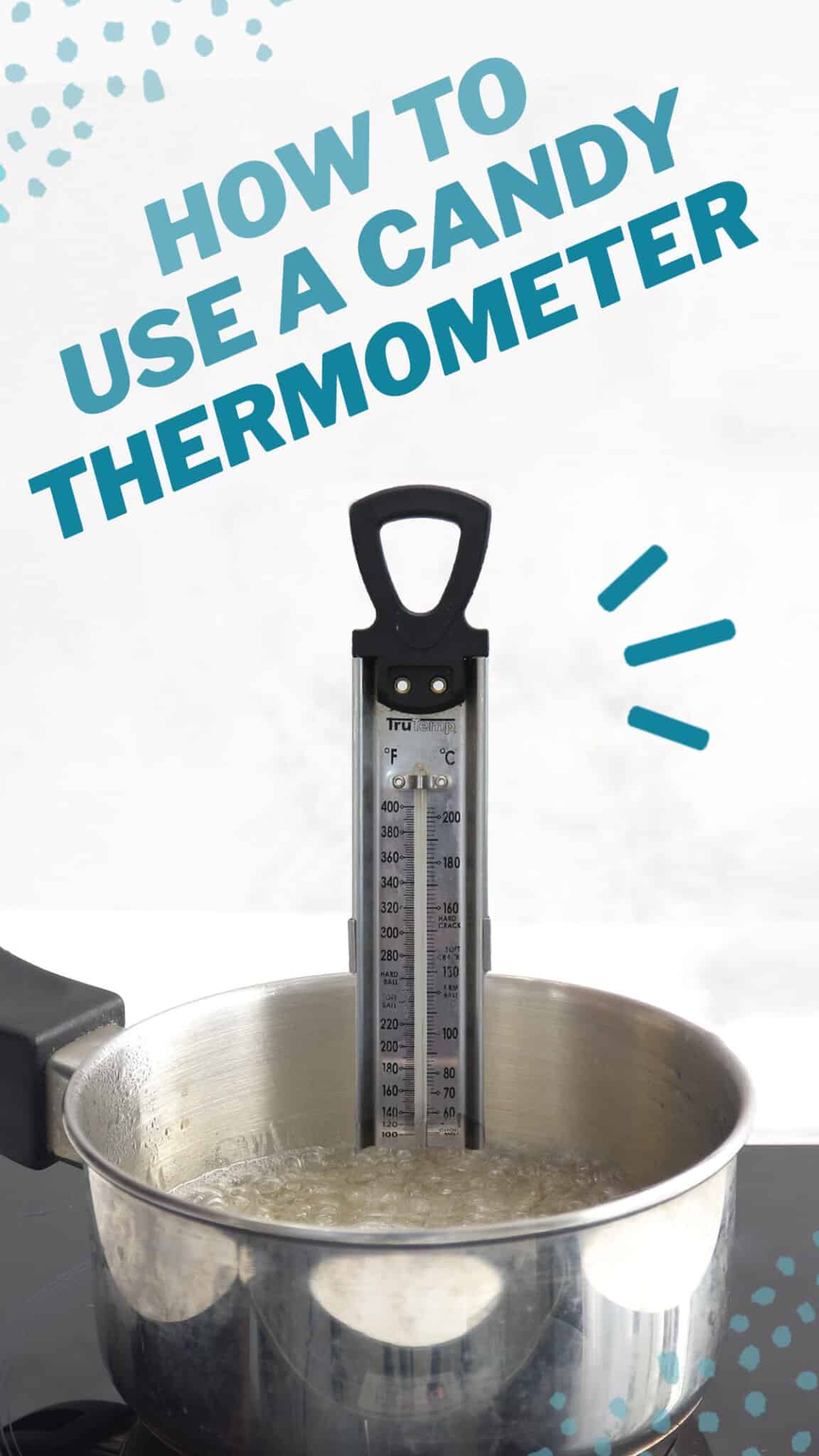Picture of a candy thermometer in a pot of boiling candy, with text overlay for Pinterest.