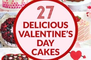 Collage of 14 Valentine's Day cake pictures with text overlay for Pinterest.