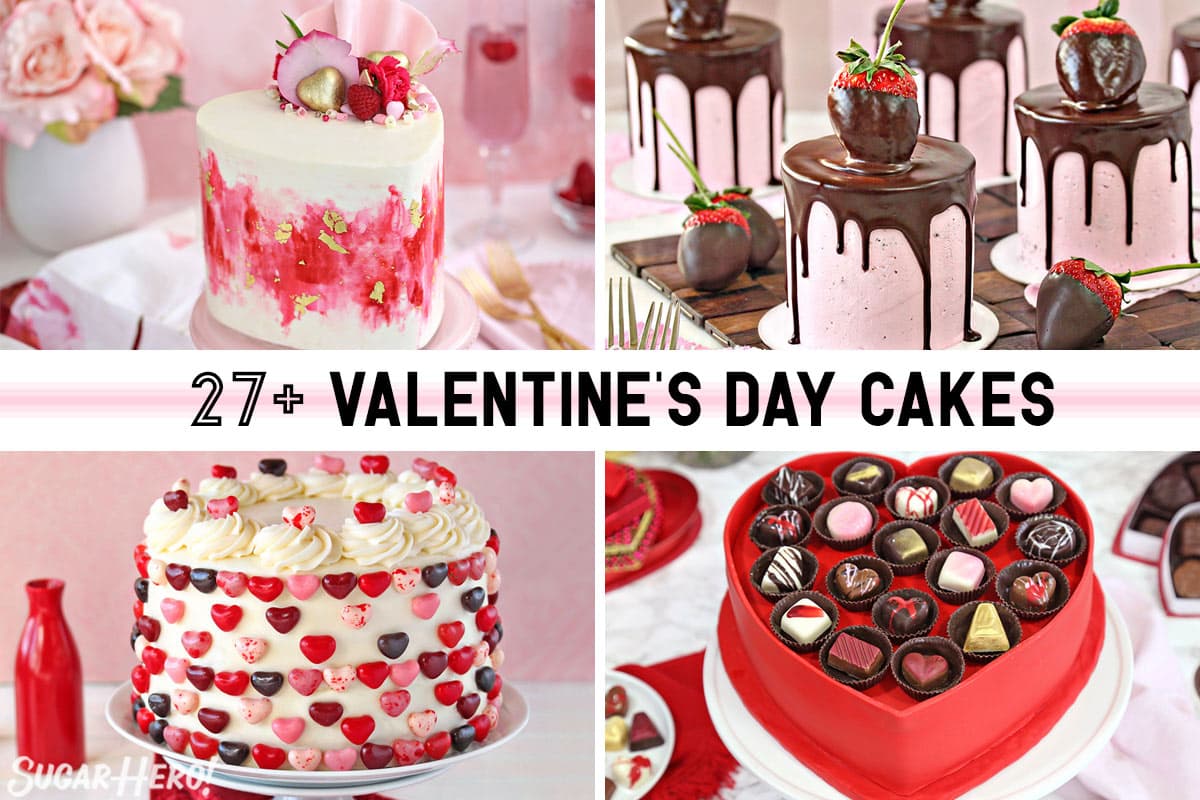 30 Romantic Valentine's Day Cake Recipes SugarHero