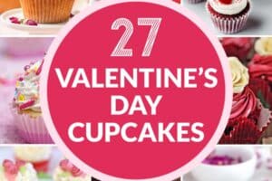 14 photo collage of Valentine's Day Cupcake Recipes with text overlay for pinterest.