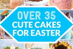 Photo collage featuring 12 cute Easter Cakes with text overlay for Pinterest.
