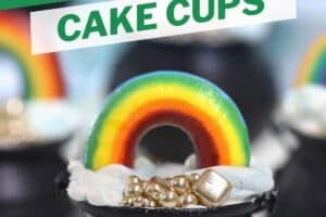 Photo of Pot of Gold Cake Cups with text overlay for Pinterest.