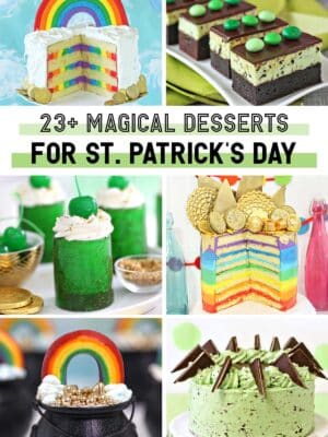 Six photo collage with rainbow and green desserts for St. Patrick's Day, with text overlay.
