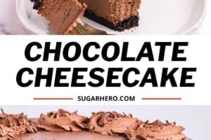 2 photo collage of Chocolate Cheesecake with text overlay for Pinterest.