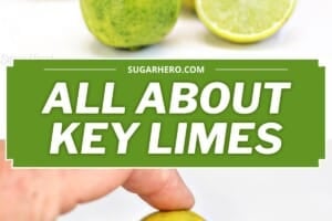 Two photo collage of key limes with text overlay for Pinterest.