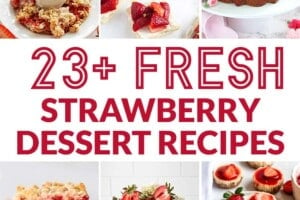 12 picture collage of strawberry dessert recipes with text overlay for Pinterest.