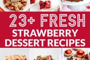 12 picture collage of strawberry dessert recipes with text overlay for Pinterest.