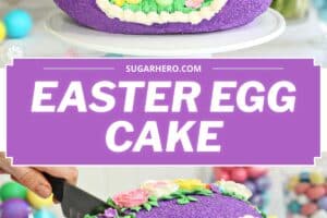 2 photo collage of Sugar Easter Egg Cake with text overlay for Pinterest.