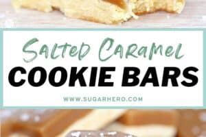 Two photo collage of salted caramel bars with text overlay for Pinterest.
