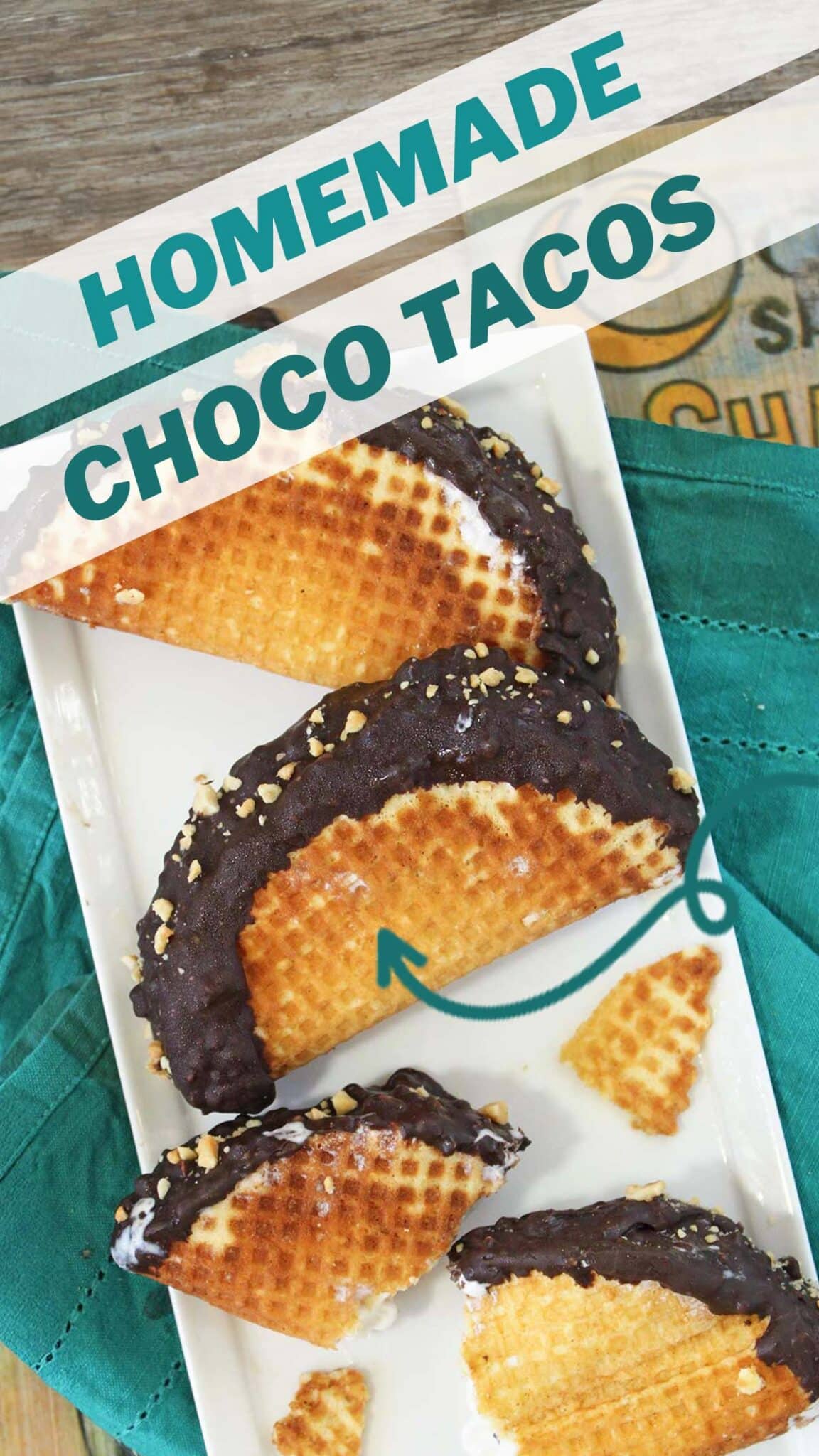 Photo of homemade choco tacos with text overlay for Pinterest.