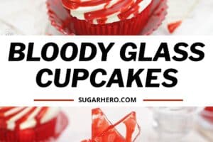 Two photo collage of bloody glass cupcakes with text overlay for Pinterest.