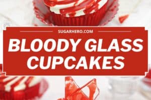 Two photo collage of bloody glass cupcakes with text overlay for Pinterest.