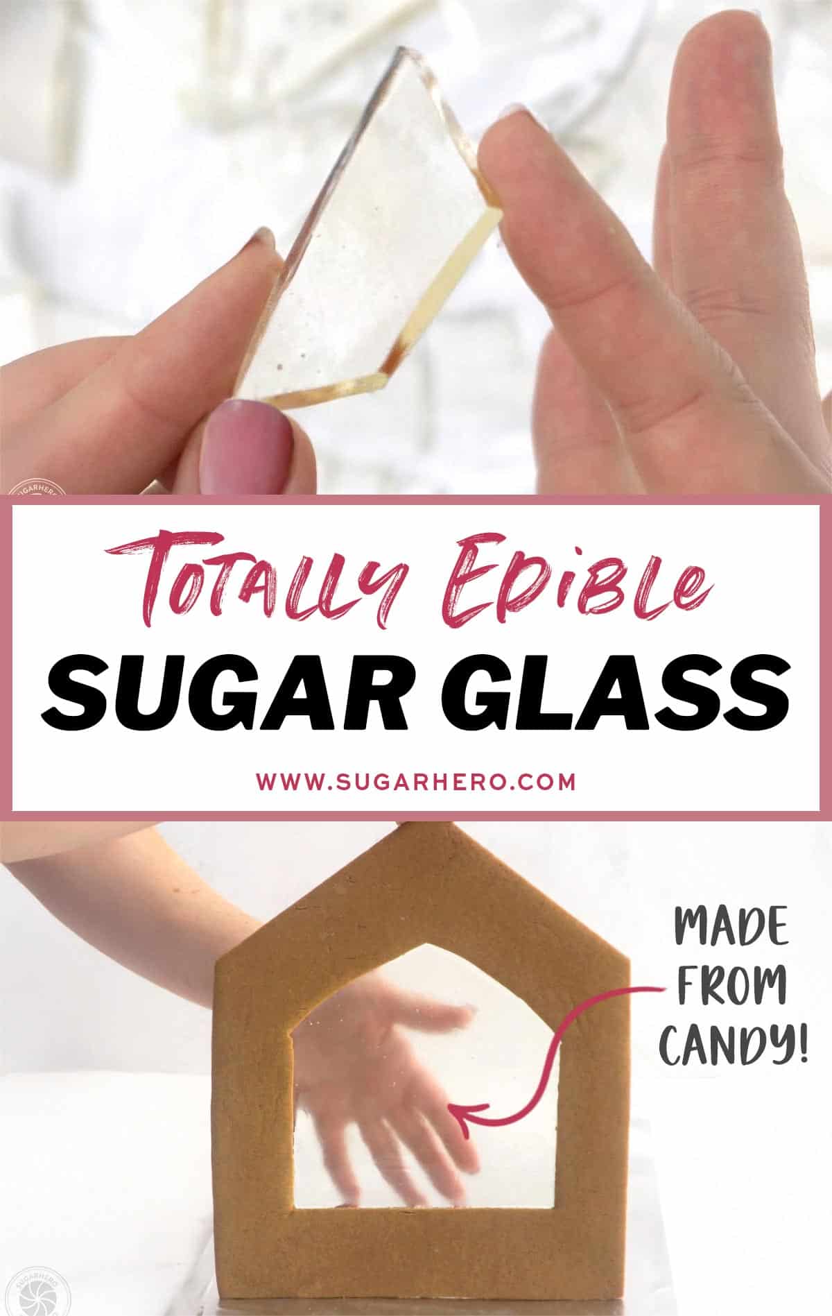 A two photo collage of edible sugar glass with text overlay for Pinterest.