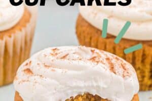 A photo of Pumpkin Spice Cupcakes with text overlay for Pinterest.