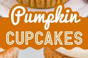 Two photo collage of Pumpkin Spice Cupcakes with text overlay for Pinterest.