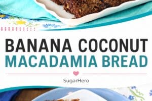 Two photo collage of banana coconut macadamia nut bread with text overlay for pinterest.